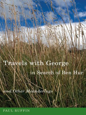 cover image of Travels with George in Search of Ben Hur and Other Meanderings
